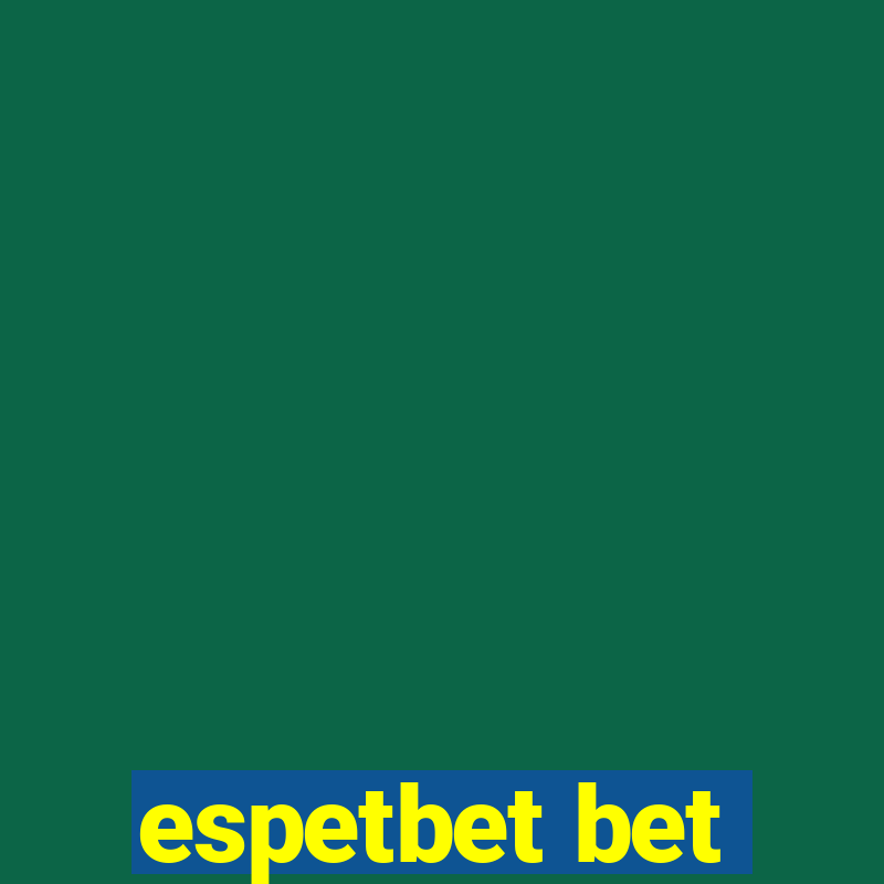 espetbet bet