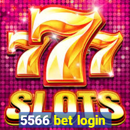 5566 bet login