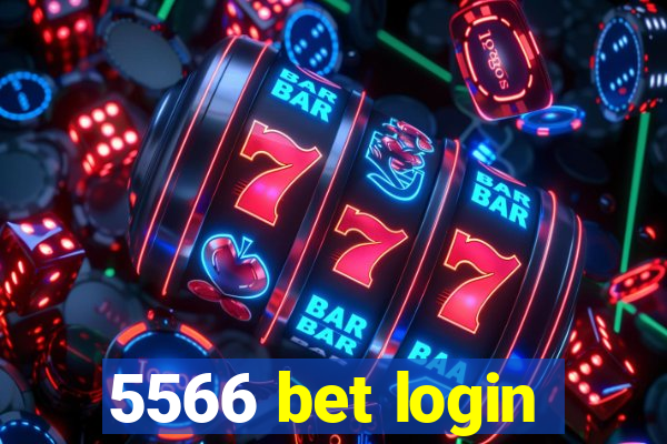 5566 bet login