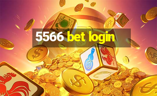 5566 bet login