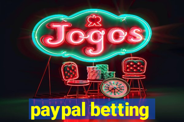 paypal betting