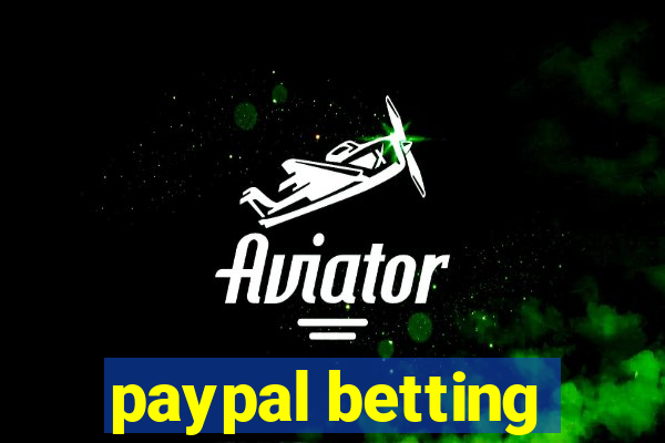 paypal betting