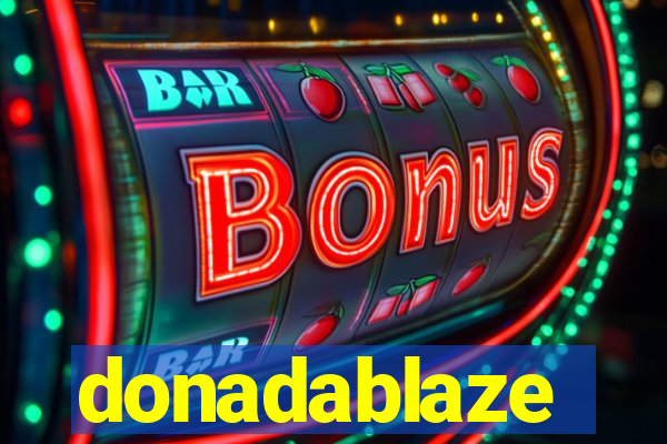 donadablaze