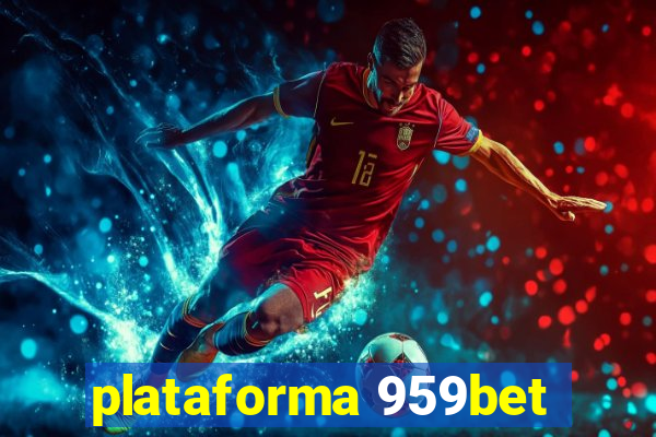 plataforma 959bet