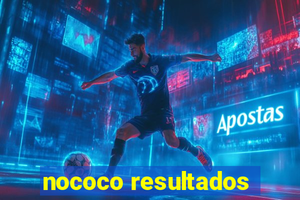 nococo resultados