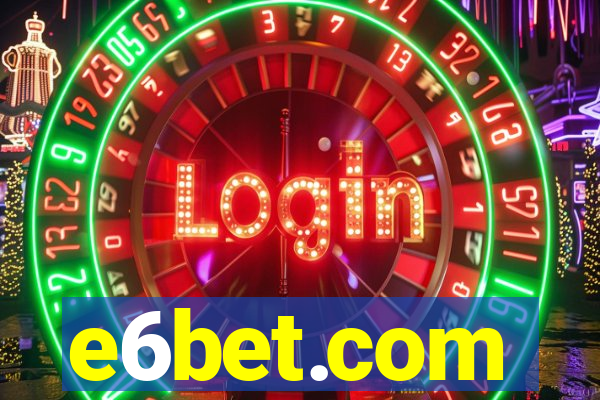 e6bet.com