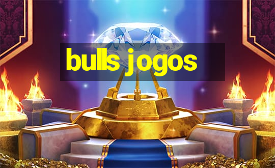 bulls jogos