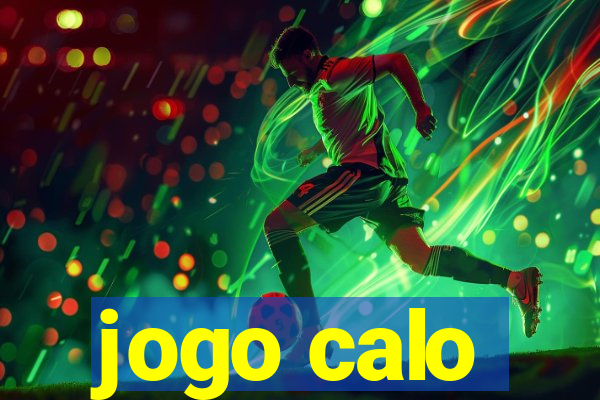 jogo calo