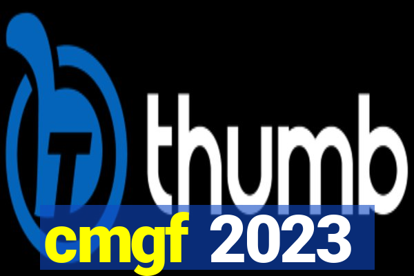 cmgf 2023