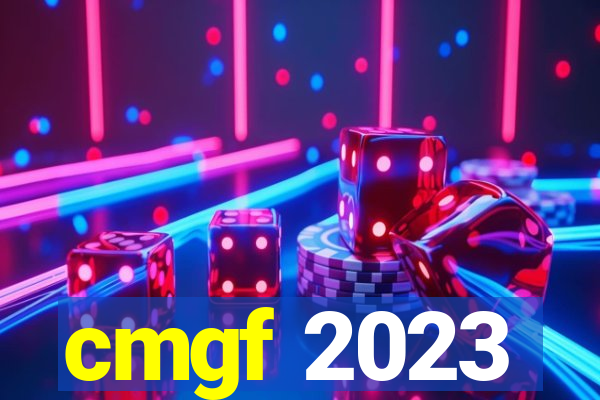 cmgf 2023