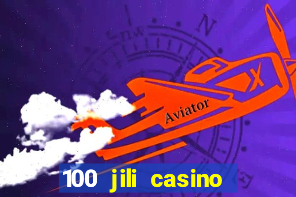 100 jili casino login register philippines