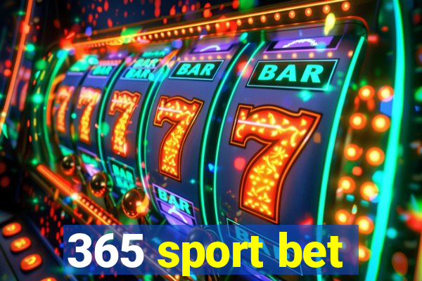 365 sport bet