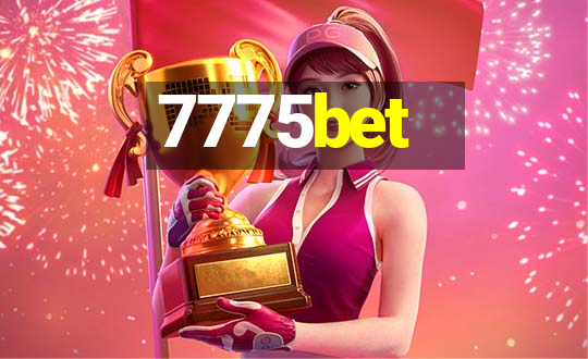 7775bet