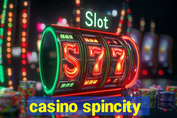 casino spincity