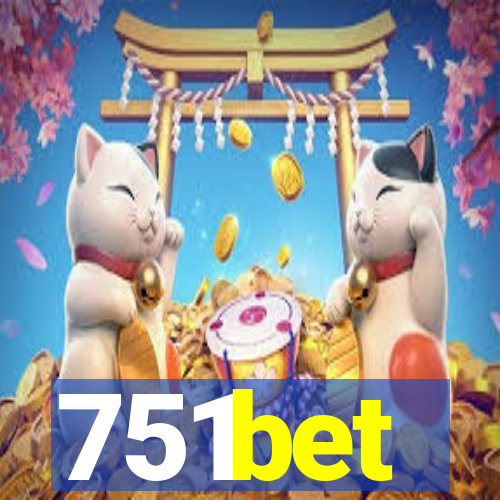 751bet