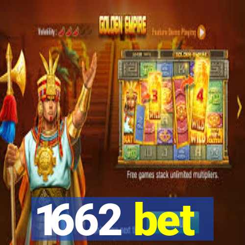 1662 bet