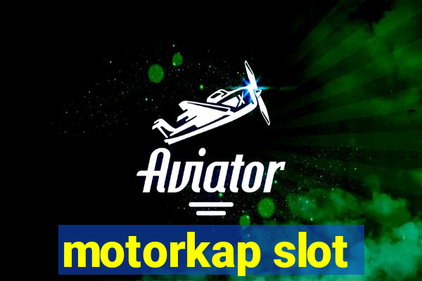 motorkap slot