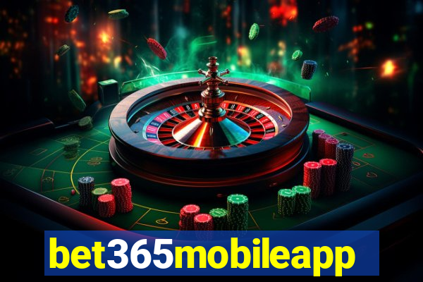 bet365mobileapp