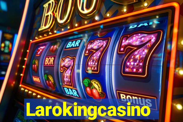 Larokingcasino