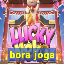 bora joga