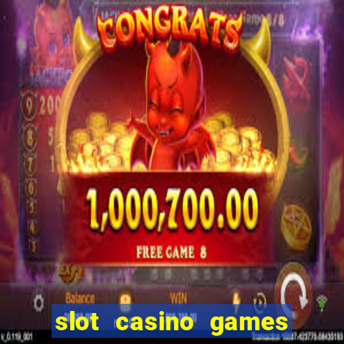 slot casino games for free