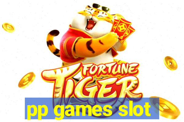 pp games slot