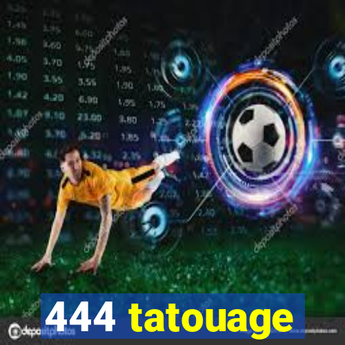 444 tatouage