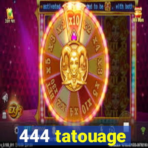 444 tatouage