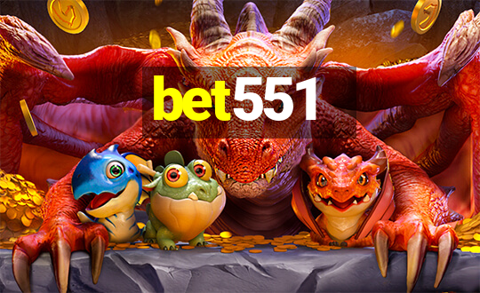 bet551