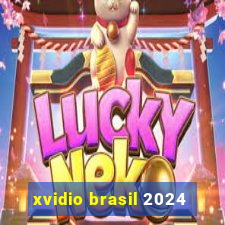 xvidio brasil 2024