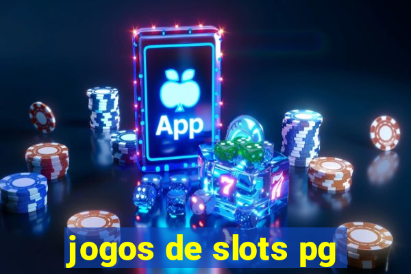 jogos de slots pg