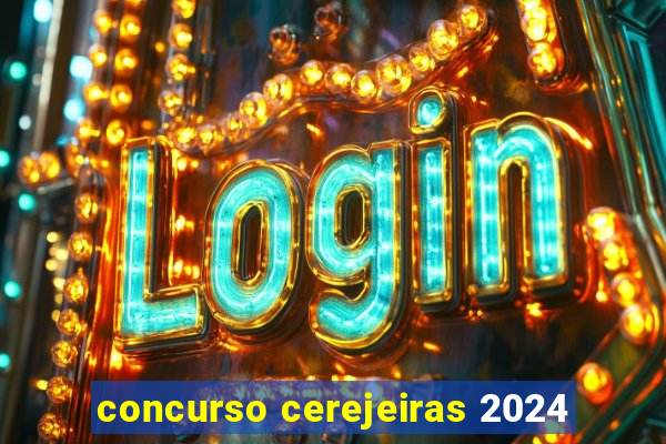 concurso cerejeiras 2024