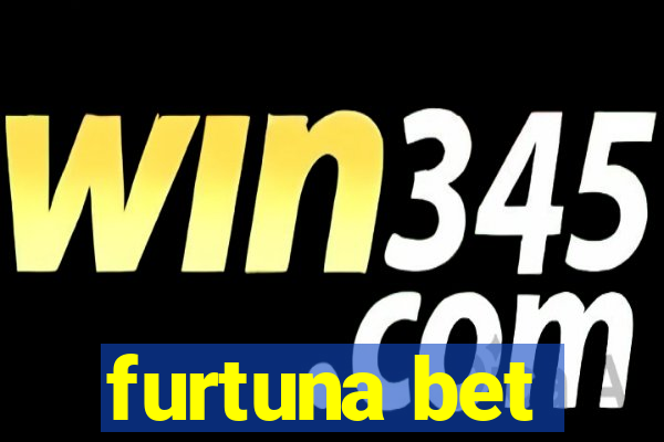 furtuna bet