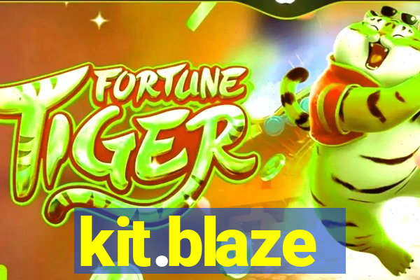 kit.blaze