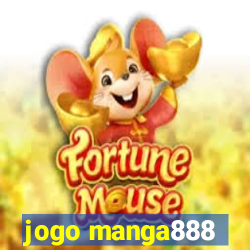 jogo manga888