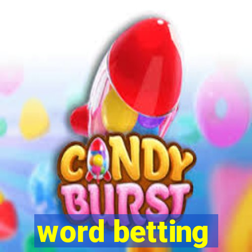 word betting