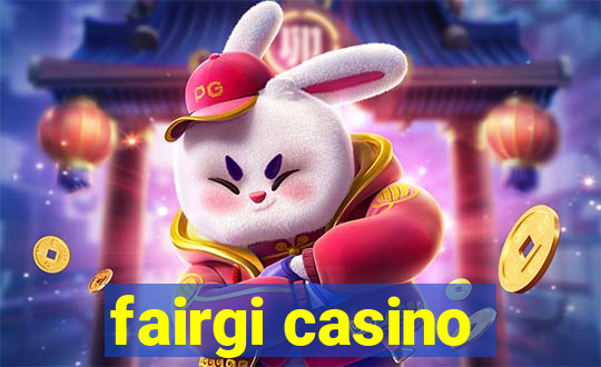 fairgi casino