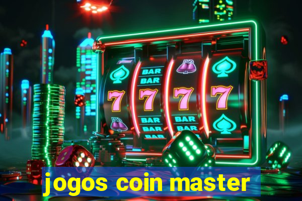 jogos coin master