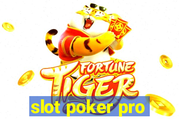 slot poker pro