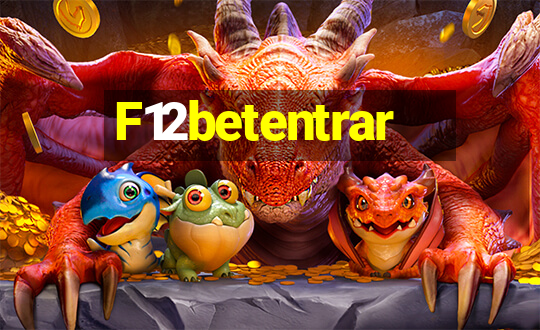 F12betentrar