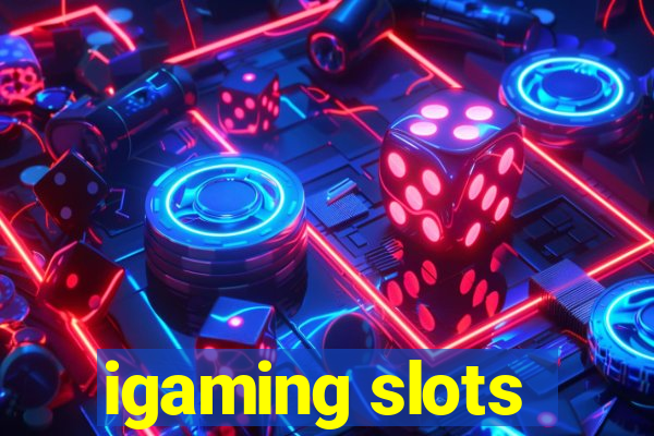 igaming slots