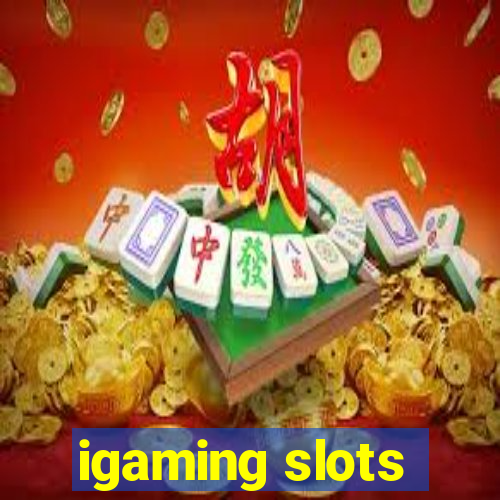 igaming slots