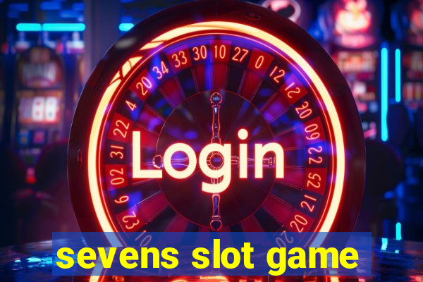 sevens slot game