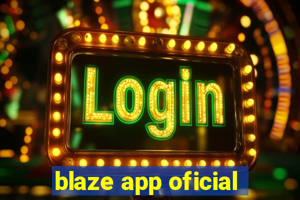 blaze app oficial