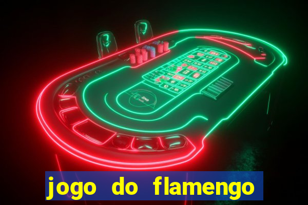 jogo do flamengo globo play