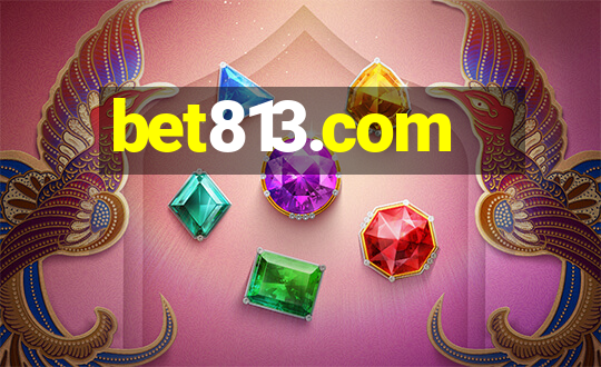 bet813.com