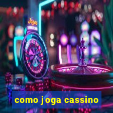 como joga cassino