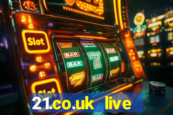 21.co.uk live casino show