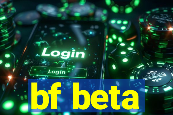 bf beta