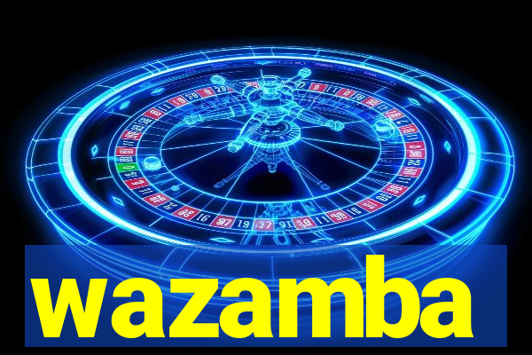 wazamba